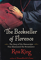The Bookseller of Florence by Ross King