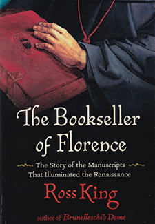 The Bookseller of Florence by Ross King Renaissance Italy